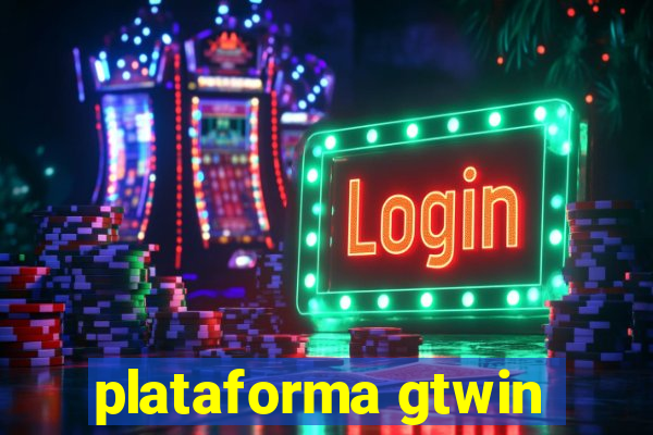 plataforma gtwin